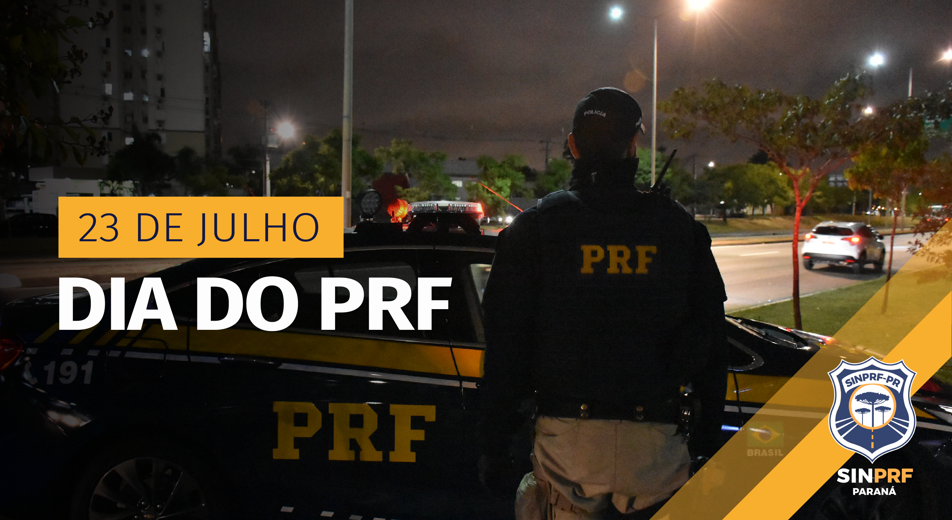23 de julho - Dia do PRF