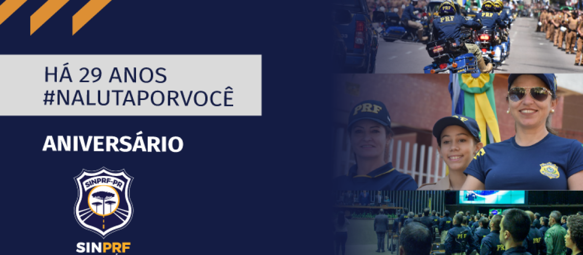 Aniversário SinPRF-PR 29 anos